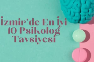 en iyi izmir psikolog